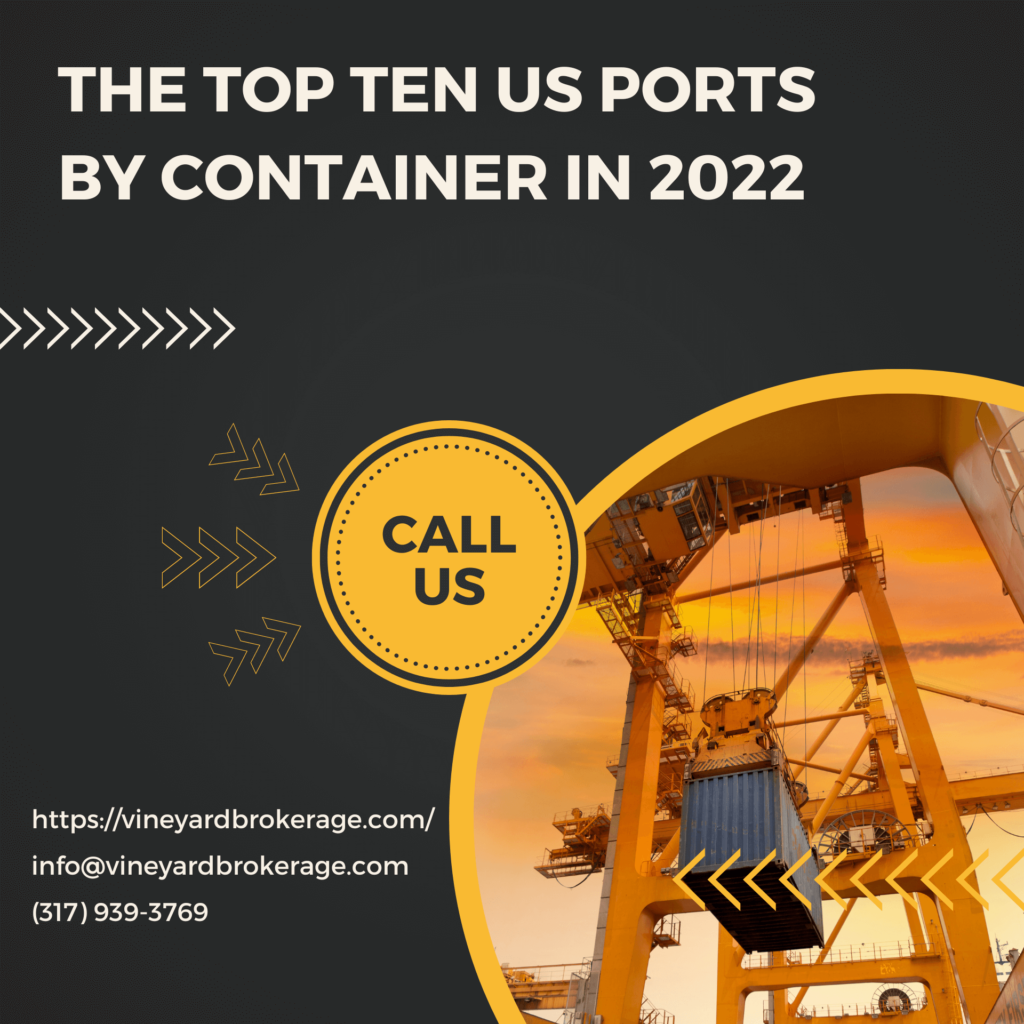 The Top Ten US Ports By Container in 2022