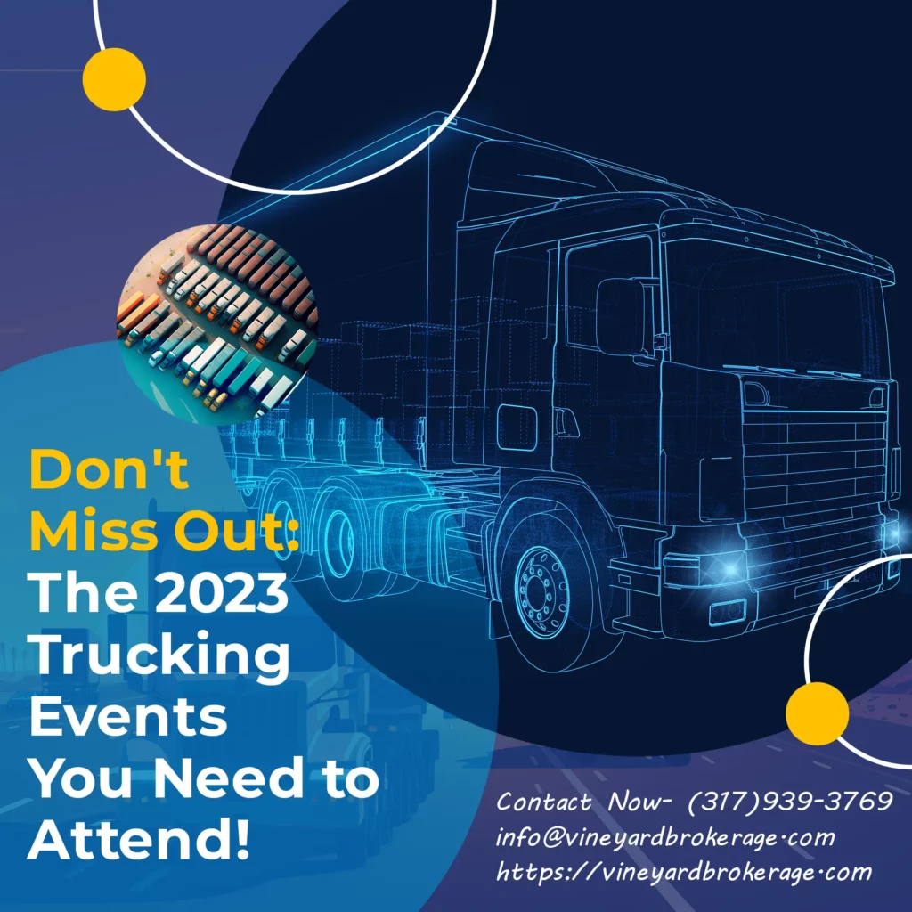 Don’t Miss Out: The 2023 Trucking Events You Need to Attend!