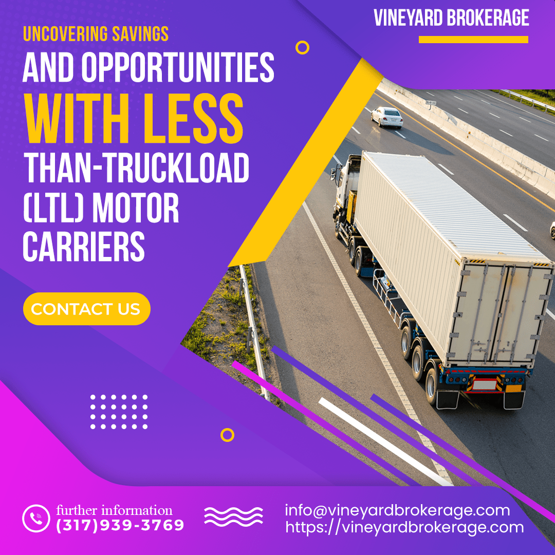 Optimize Logistics with LTL Motor Carriers | Vinyard Brokerage
