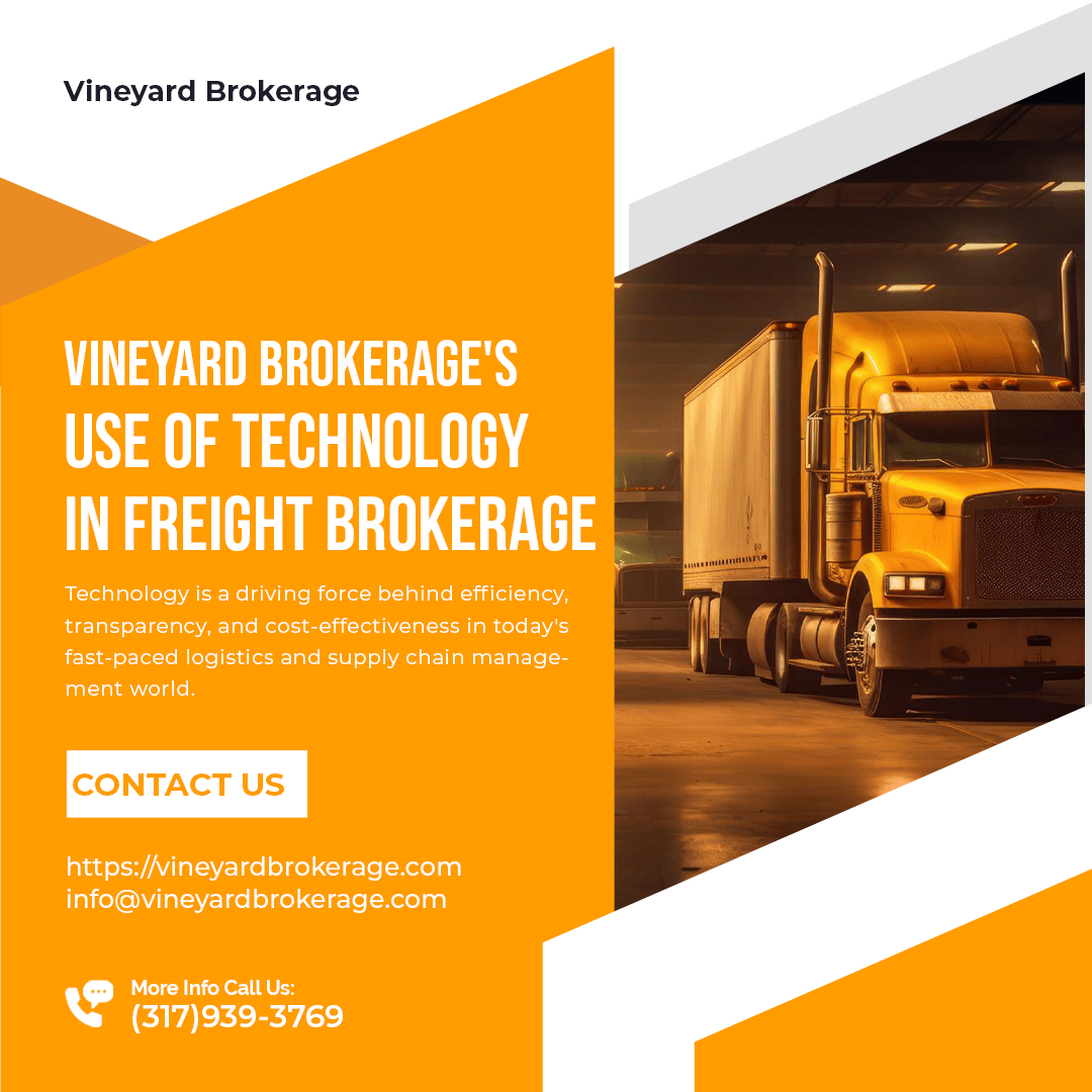 Tech-Driven Freight Brokerage with Vineyard Brokerage