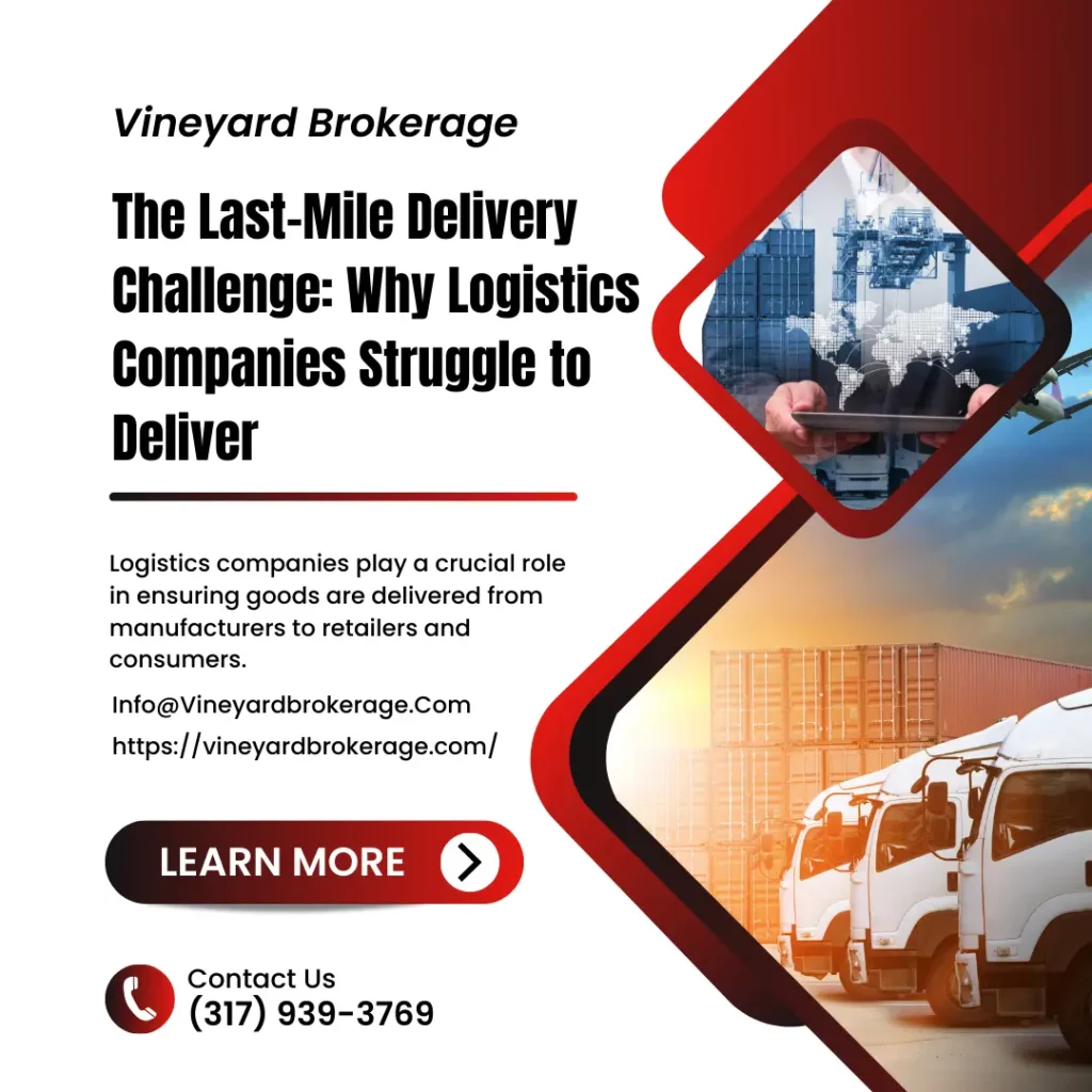 The Last-Mile Delivery Challenge: Why Logistics Companies Struggle to Deliver