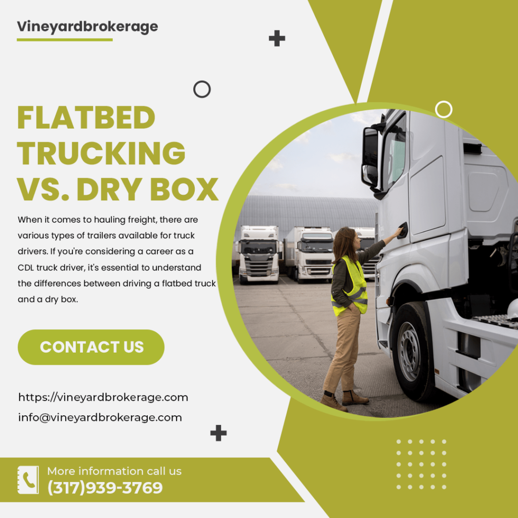 flatbed trucking vs. dry box
