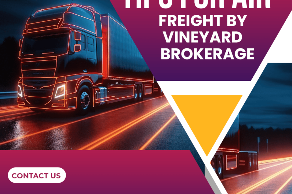 Mastering Air Freight Packing: Vineyard Brokerage