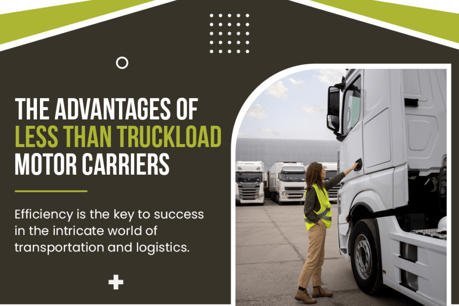 A guide to Less Than Truckload Carriers