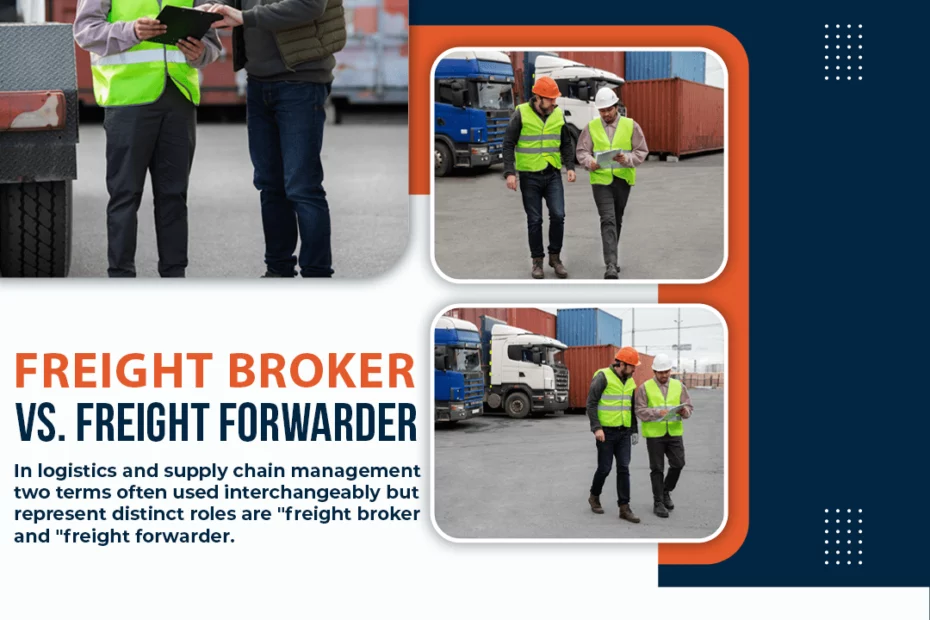 Freight Broker vs. Freight Forwarder Differences