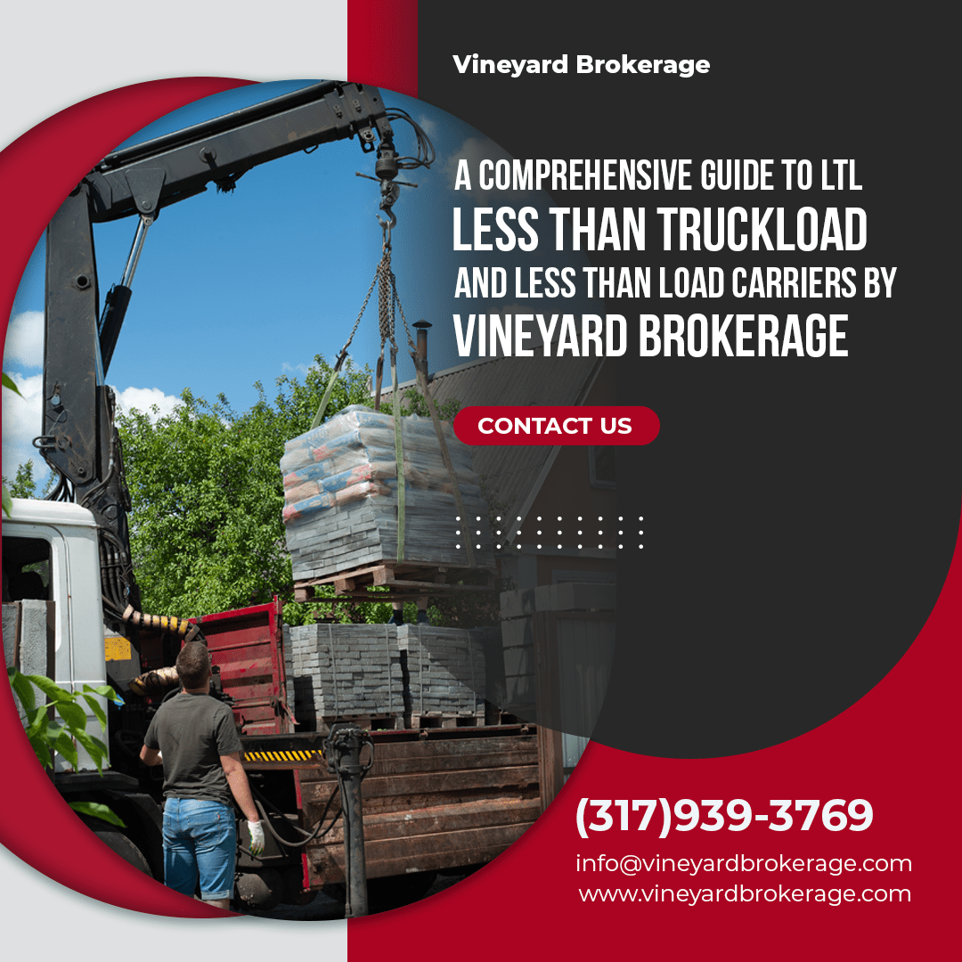 Vineyard Brokerage: Mastering LTL Logistics Excellence